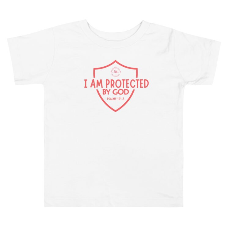 I Am Protected By God Toddler Short Sleeve Tee - Image 4