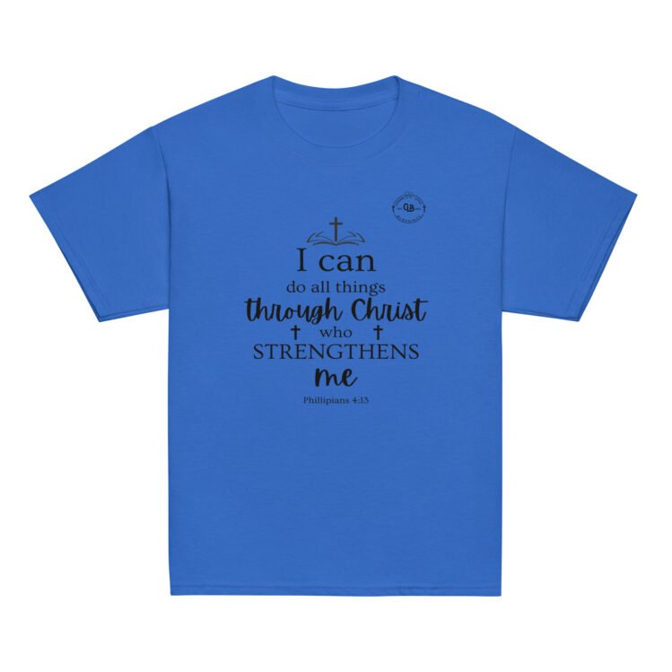 I Can Do All Things Through Christ Who Strengthens Me Youth classic tee - Image 9