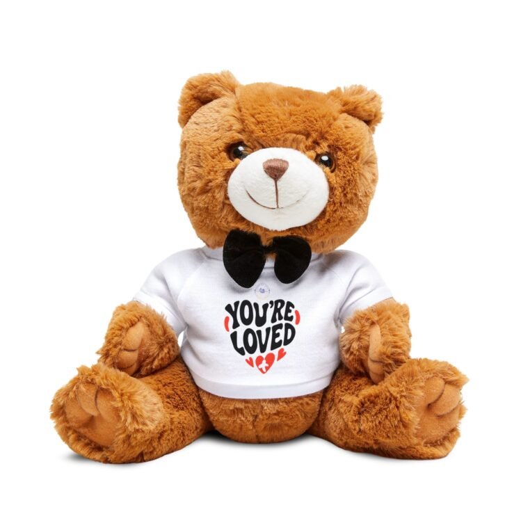 Teddy Bear with T-Shirt - You're Loved Plushie