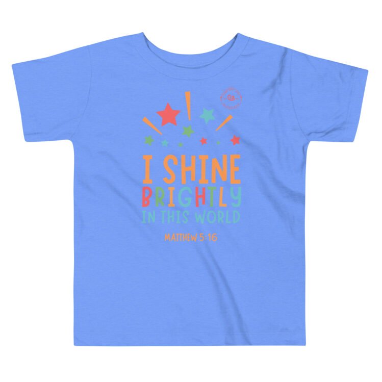 I Shine Brightly in this world Toddler Short Sleeve Tee - Image 2