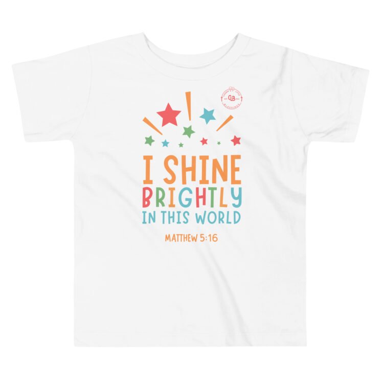 I Shine Brightly in this world Toddler Short Sleeve Tee - Image 4
